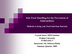 Safe Food Handling for the Prevention of Salmonellosis