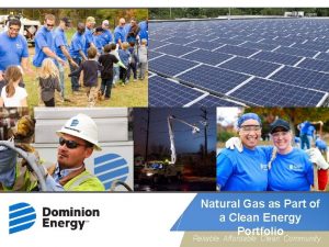 Natural Gas as Part of a Clean Energy
