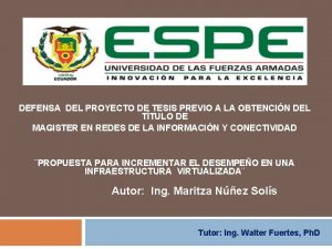 DEFENSA DEL PROYECTO DE TESIS PREVIO A LA