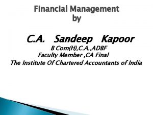 Financial Management by C A Sandeep Kapoor B