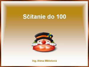 Stanie do 100 Ing Alena Mikloov Staj vyber