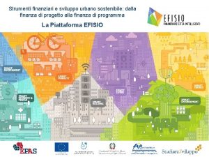 Strumenti finanziari e sviluppo urbano sostenibile dalla finanza