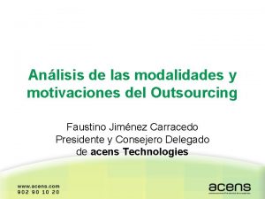 Anlisis de las modalidades y motivaciones del Outsourcing