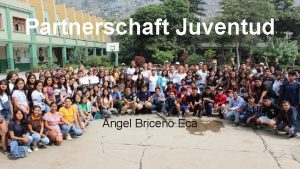 Partnerschaft Juventud Luis ngel Briceo Eca Welches ist