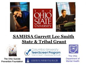 SAMHSA Garrett Lee Smith State Tribal Grant The