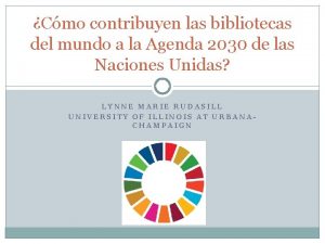 Cmo contribuyen las bibliotecas del mundo a la