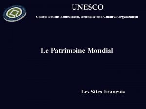 United Nations Educational Scientific and Cultural Organization Le