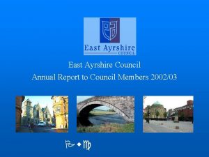 East Ayrshire Council Annual Report to Council Members