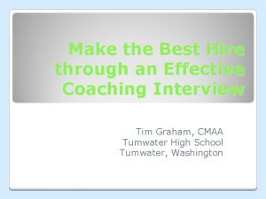 Make the Best Hire through an Effective Coaching