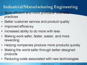 IndustrialManufacturing Engineering More efficient and more profitable business