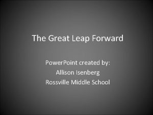 The Great Leap Forward Power Point created by