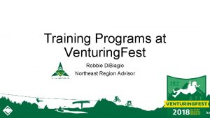 Training Programs at Venturing Fest Robbie Di Biagio