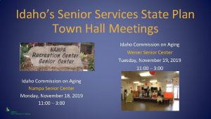 Idahos Senior Services State Plan Town Hall Meetings