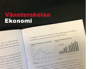 Vnsterskolan Ekonomi 1 Vad r ekonomi En vetenskap