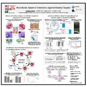 NSF GRFP Microfluidic Aptamer Selections Against Malaria Targets