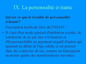 IX La personnalit vitante Questce que le trouble