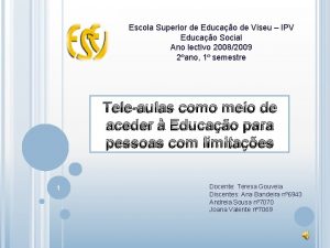 Escola Superior de Educao de Viseu IPV Educao