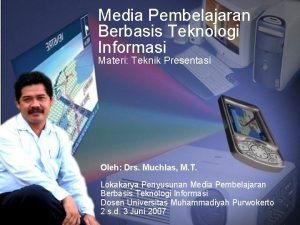 Media Pembelajaran Berbasis Teknologi Informasi Materi Teknik Presentasi