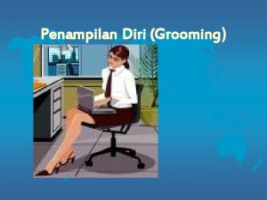 Penampilan Diri Grooming Grooming Groom Bahasa Inggris Indonesia
