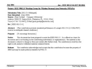 July 2004 doc IEEE 802 15 04 0337