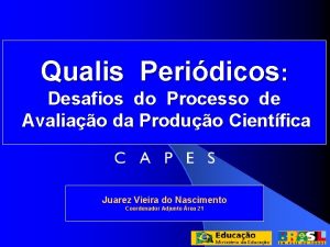 Qualis Peridicos Desafios do Processo de Avaliao da