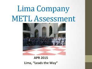 Lima Company METL Assessment APR 2015 Lima Leads