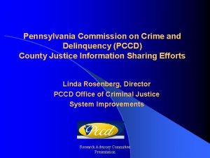 Pennsylvania Commission on Crime and Delinquency PCCD County