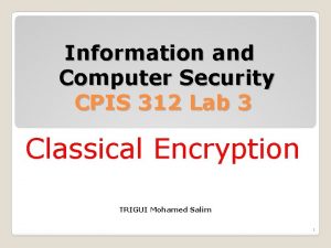 Information and Computer Security CPIS 312 Lab 3