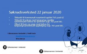 Sknadsverksted 22 januar 2020 Tilskudd til kommunalt rusarbeid