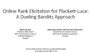 Online Rank Elicitation for PlackettLuce A Dueling Bandits