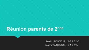 Runion parents de nde 2 Jeudi 19092019 2