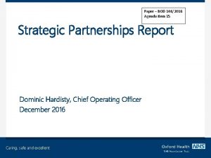 Paper BOD 1462016 Agenda item 15 Strategic Partnerships