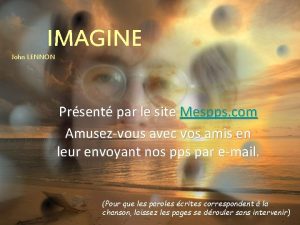 IMAGINE John LENNON Prsent par le site Mespps