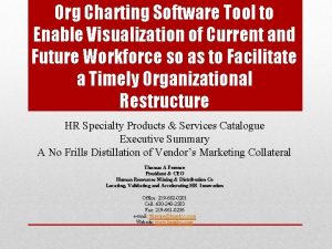 Org Charting Software Tool to Enable Visualization of