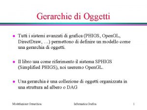 Gerarchie di Oggetti l Tutti i sistemi avanzati