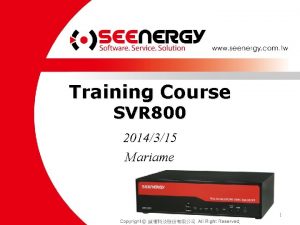 Training Course SVR 800 2014315 Mariame 1 SVR