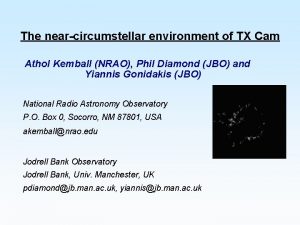 The nearcircumstellar environment of TX Cam Athol Kemball