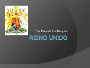 Dra Elizabeth Zea Marquina REINO UNIDO Fuentes constitucionales