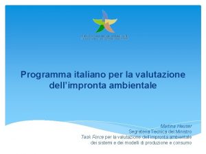 Programma italiano per la valutazione dellimpronta ambientale Martina