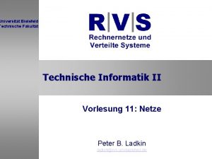 Universitt Bielefeld Technische Fakultt Technische Informatik II Vorlesung