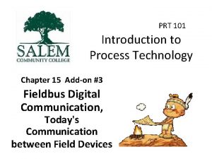 PRT 101 Introduction to Process Technology Chapter 15