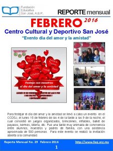 FEBRERO 2016 Centro Cultural y Deportivo San Jos
