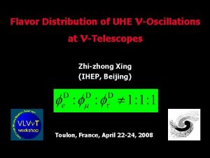 Flavor Distribution of UHE Oscillations at Telescopes Zhizhong