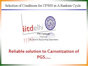 Selection of Conditions for CFWH in A Rankine