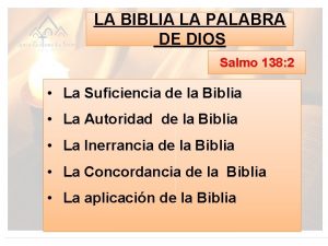 LA BIBLIA LA PALABRA DE DIOS Salmo 138