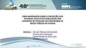 UMA ABORDAGEM SOBRE A PRODUO DOS RESUMOS EXECUTIVOS