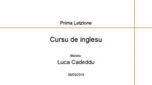Prima Letzione Cursu de inglesu Maistru Luca Cadeddu