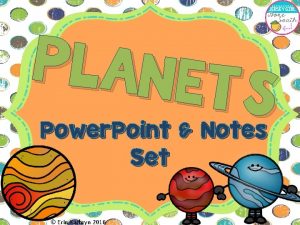 PLANET S Power Point Notes Set Erin Kathryn
