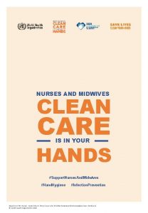 NURSES AND MIDWIVES CLEAN CARE IS IN YOUR