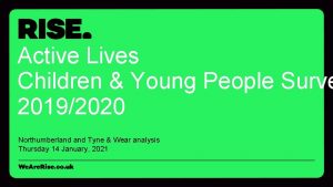 Active Lives Children Young People Surve 20192020 Northumberland